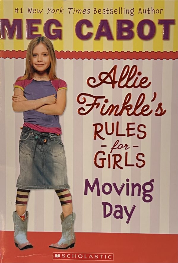 Allie Finkle's Rules for Girls. Moving Day (Allie Finkle's Rules for Girls) [Paperback] Meg Cabot