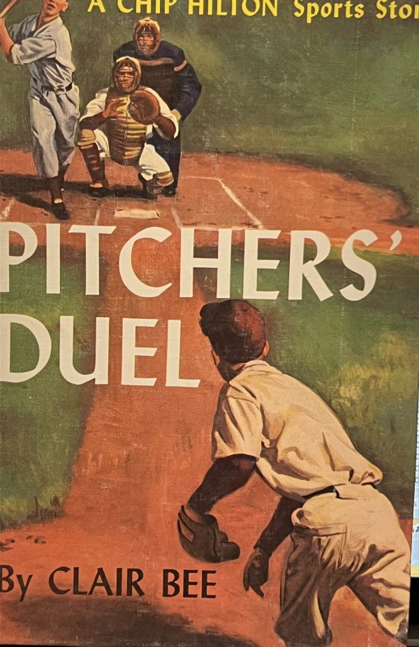 Pitcher's Duel: A Chip Hilton Sports Story (Hardcover) by Clair Bee