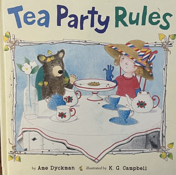 Tea Party Rules by Ame Dyckman