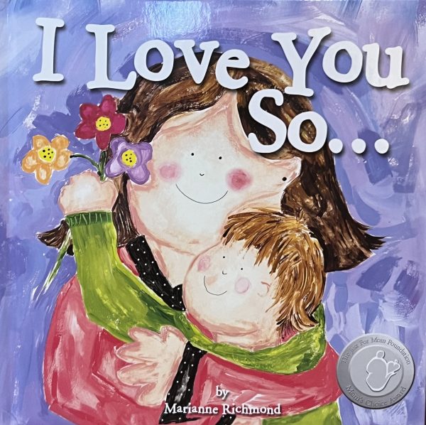 I Love You So by Marianne Richmond