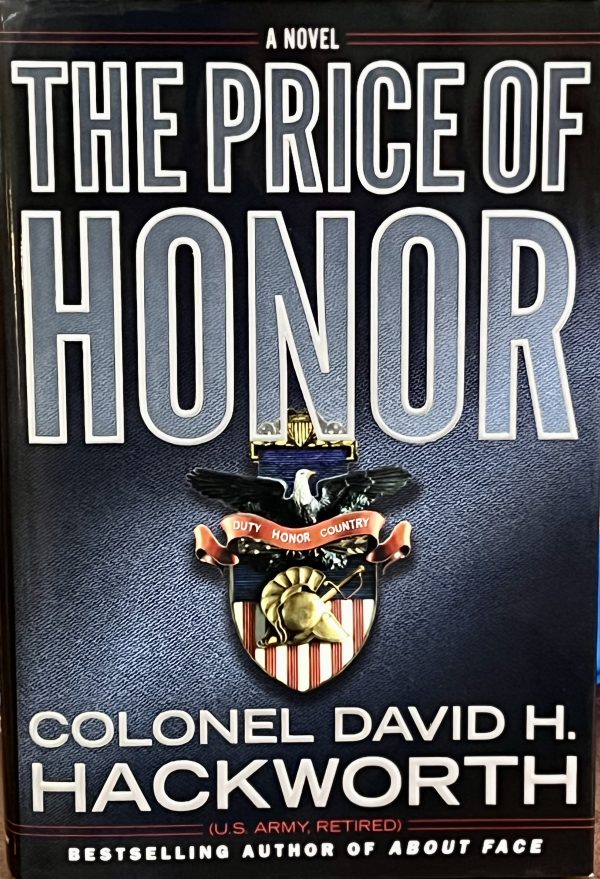 The Price of Honor [Hardcover] Hackworth, David