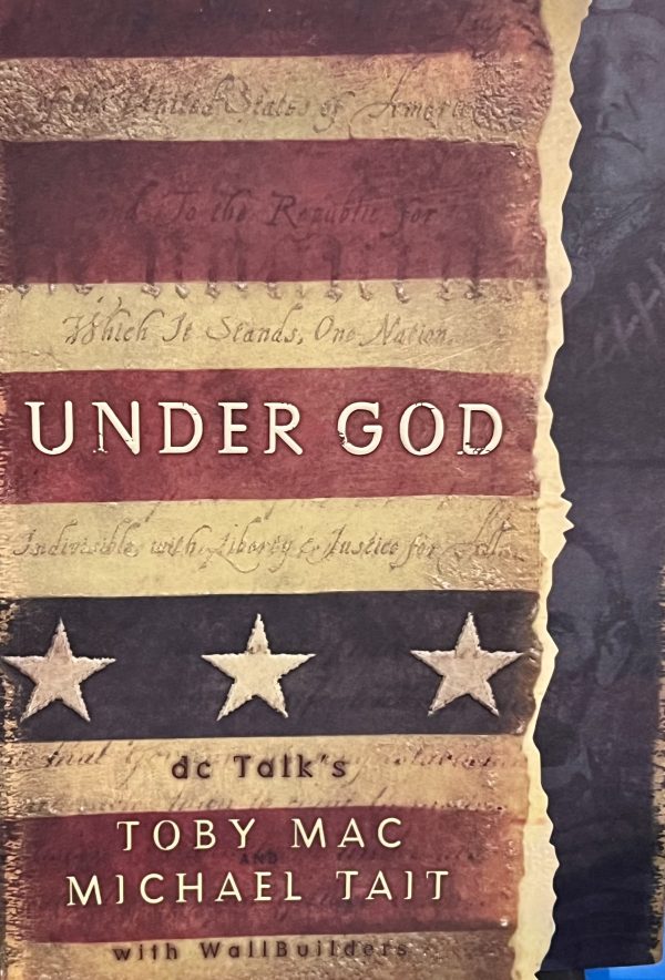 Under God: Toby Mac & Michael Tait (DC Talk Devotional)