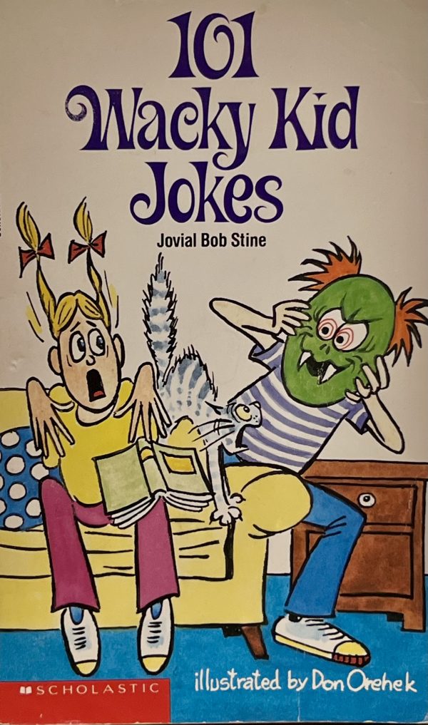 101 Wacky Kid Jokes Stine, Jovial Bob