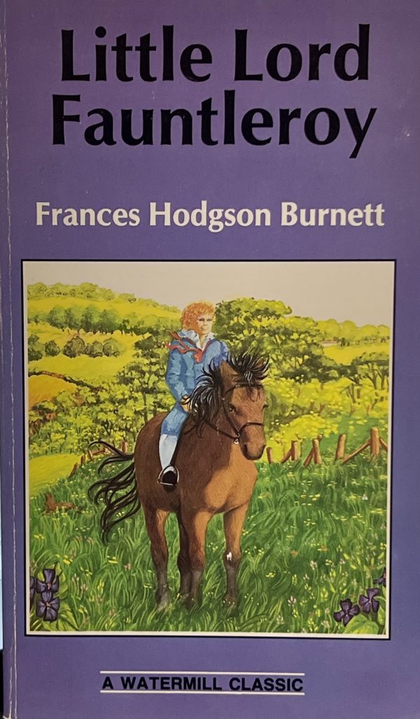 Little Lord Fauntleroy by Burnett, Frances Hodgson