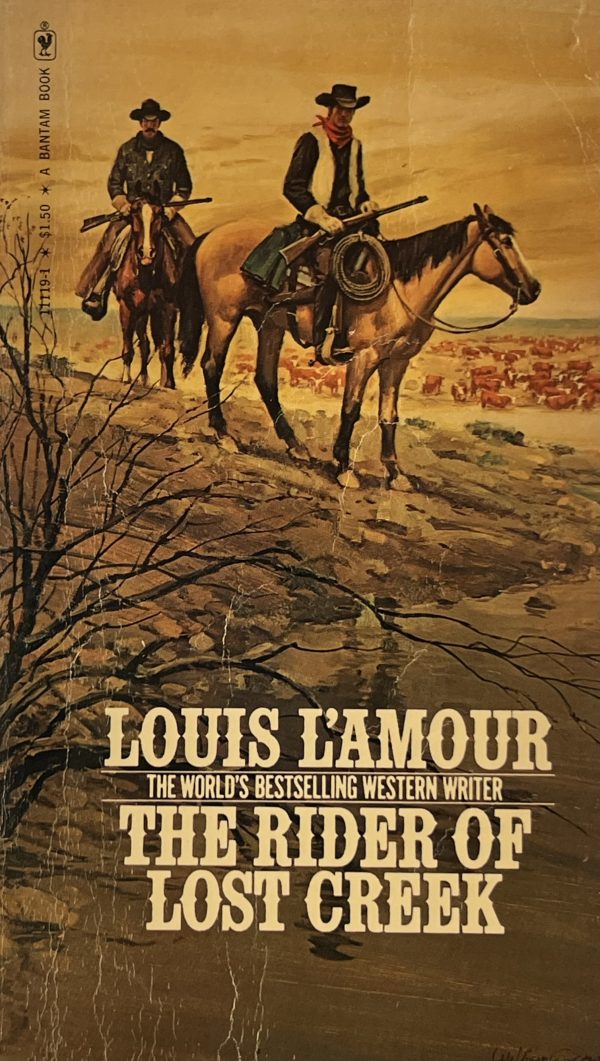 The Rider of Lost Creek [Paperback] L'Amour, Louis