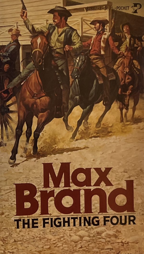 The Fighting Four [Paperback] Brand, Max