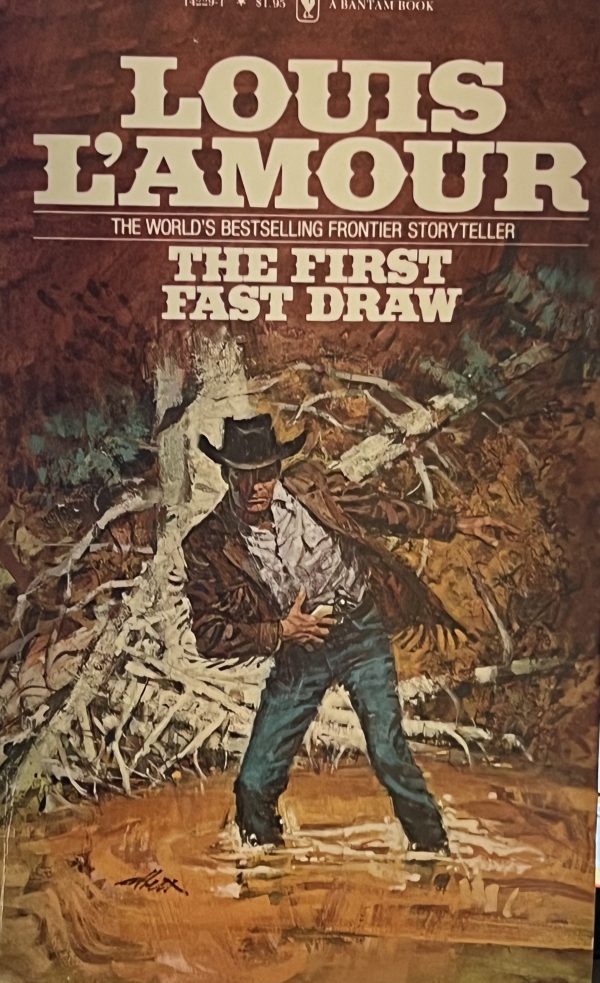 The First Fast Draw [Paperback] Louis L'Amour