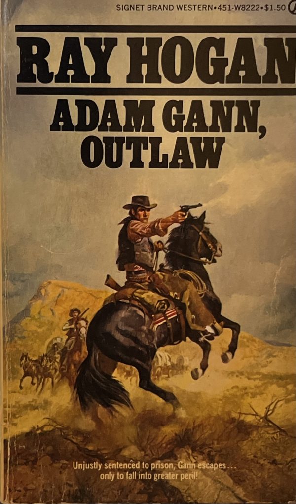 Adam Gann, Outlaw (Sagebrush Western Series) Hogan, Ray