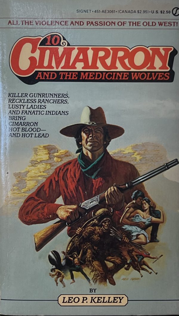 Cimarron 10: Cimarron and the Medicine Wolves (Cimarron) Kelley, Leo P.