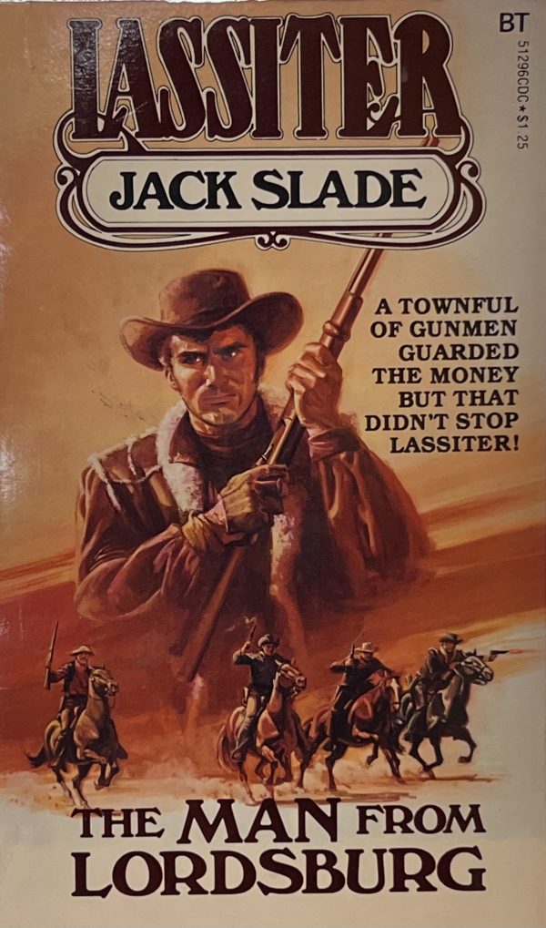 Man from Lordsburg [Paperback] Slade, Jack