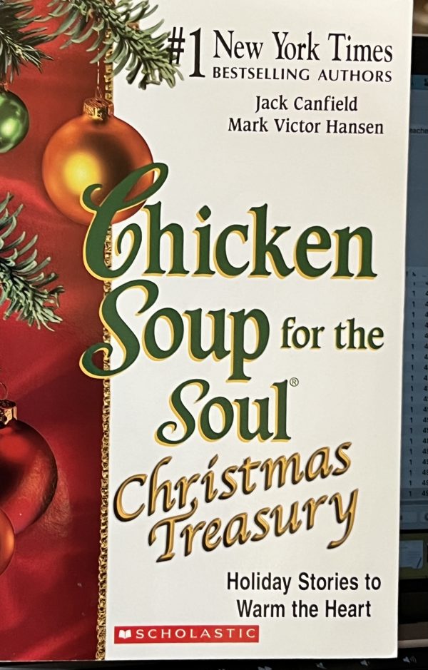 Chicken Soup for the Soul: Christmas Treasury [Paperback] Jack Canfield, Mark Victor Hansen