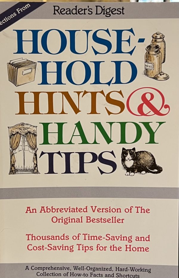 Selections From Household Hints & Handy Tips Editors of Reader's Digest