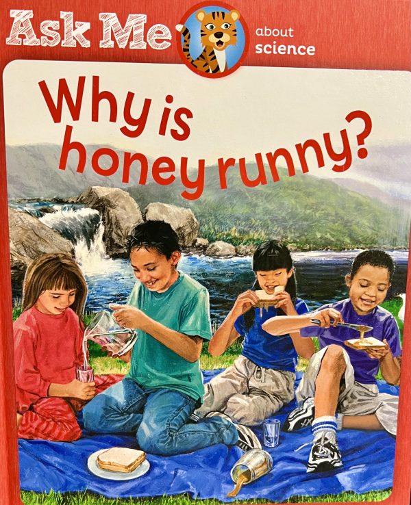 Why is Honey Runny? (Ask Me About Science)