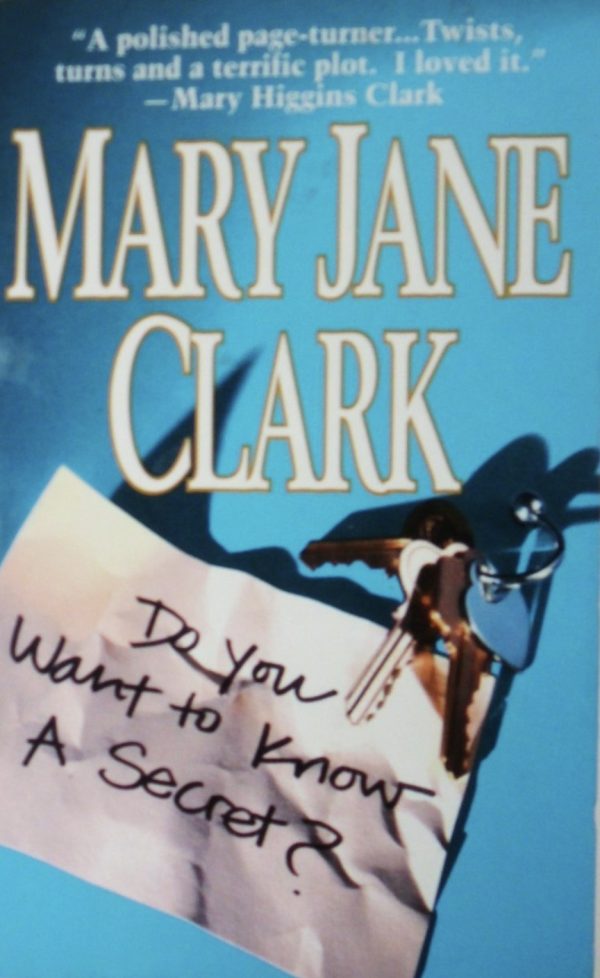 Do You Want to Know a Secret? Clark, Mary Jane