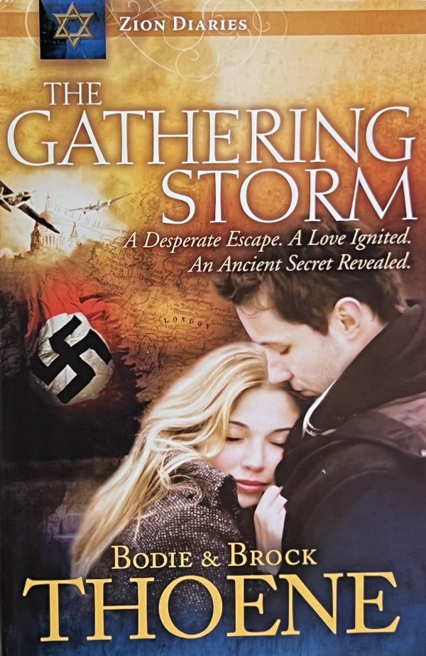 The Gathering Storm, a Desperate Escape. A Love Ignited. An Ancient Secret Revealed [Hardcover] Bodie & Brock Thoene