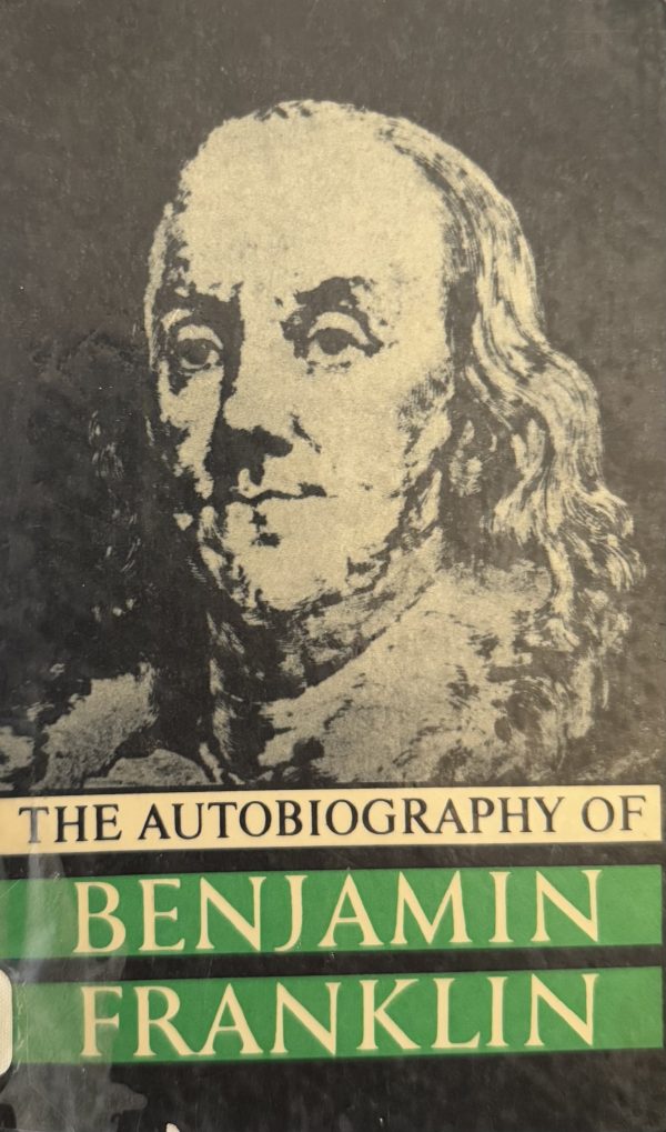 The Autobiography of Benjamin Franklin [ Paperback] Benjamin Franklin