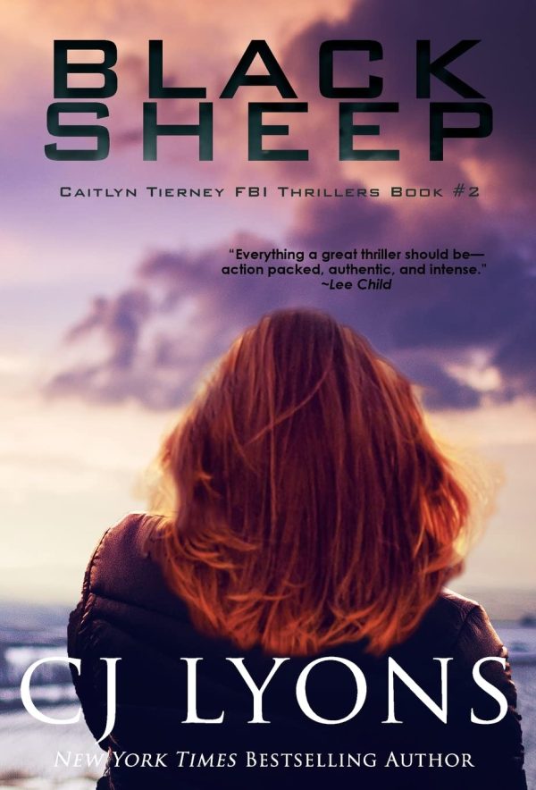 Black Sheep (Special Agent Caitlyn Tierney) Lyons, C. J.