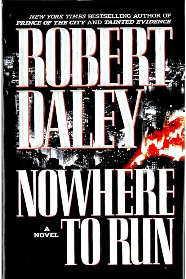 Nowhere to Run Daley, Robert