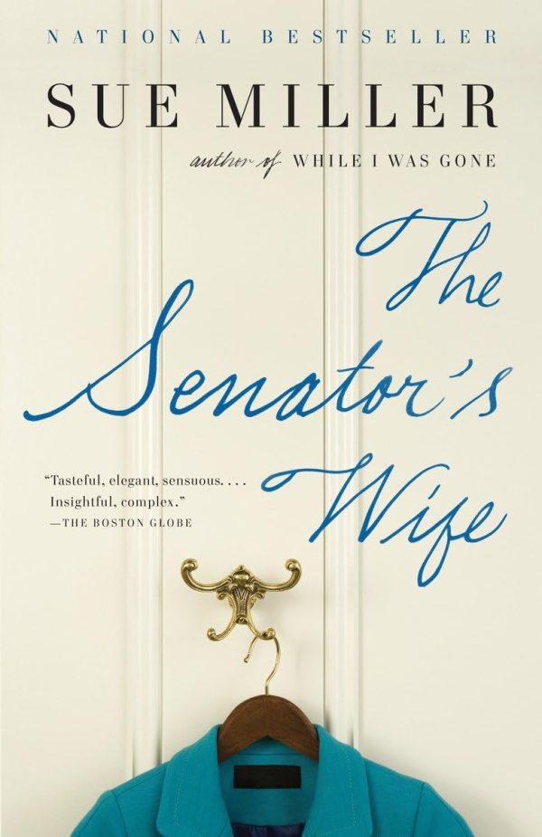 The Senator's Wife [Hardcover] Miller, Sue