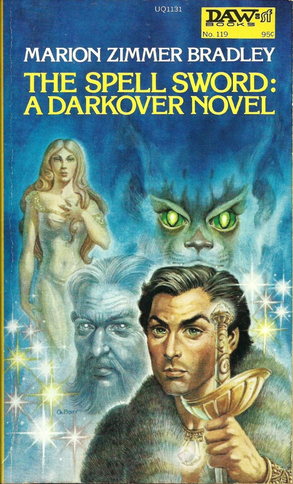 The Spell Sword (Darkover: Against the Terran: The First Age) Marion Zimmer Bradley and Richard Hescox