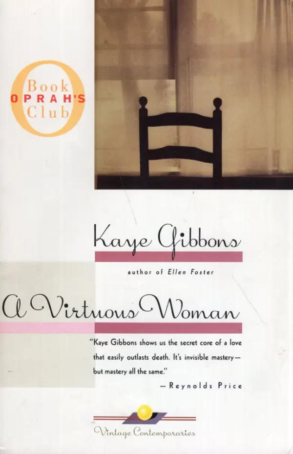 A Virtuous Woman (Oprah's Book Club) Gibbons, Kaye