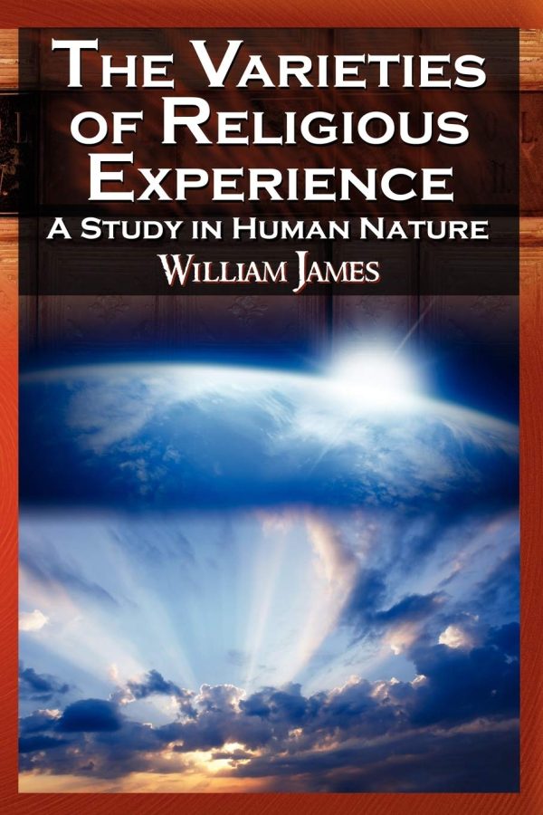 The Varieties of Religious Experience [Paperback] James, Dr William