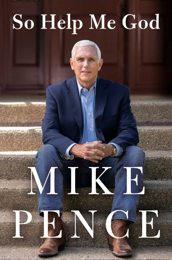 So Help Me God by Mike Pence  [Hardcover]