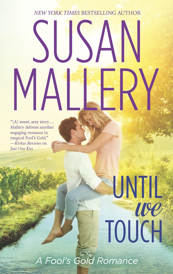 Until We Touch (Fool's Gold, Book 17) [Mass Market Paperback] Mallery, Susan