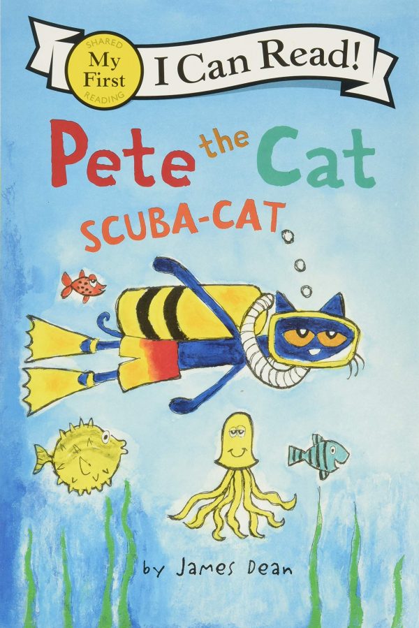 Pete the Cat: Scuba-Cat (My First I Can Read) [Paperback] Dean, James and Dean, Kimberly