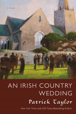 An Irish Country Wedding: A Novel (Irish Country Books) Taylor, Patrick