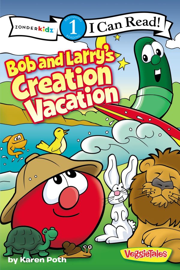 Bob and Larry's Creation Vacation: Level 1 (I Can Read! / Big Idea Books / VeggieTales) [Paperback] Poth, Karen