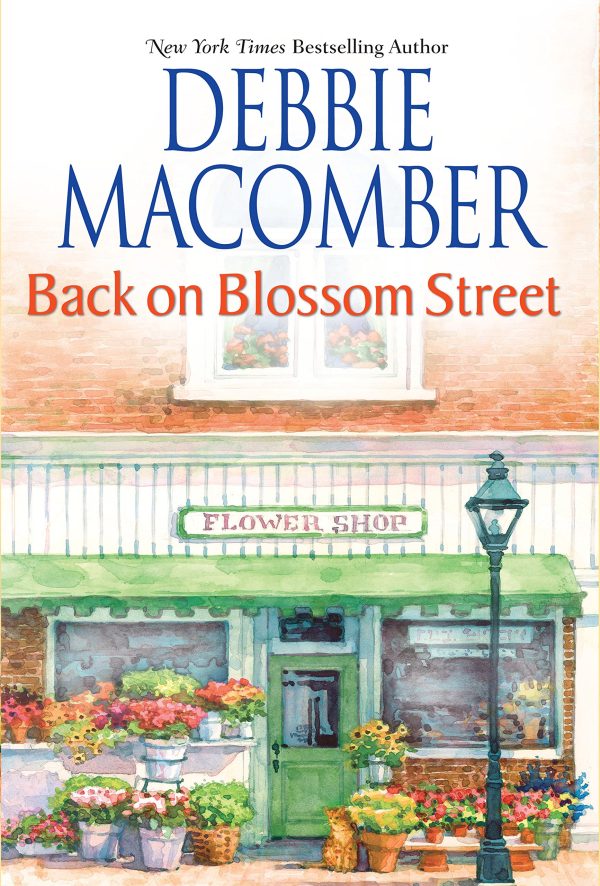 Back on Blossom Street (Blossom Street, No. 3) Macomber, Debbie