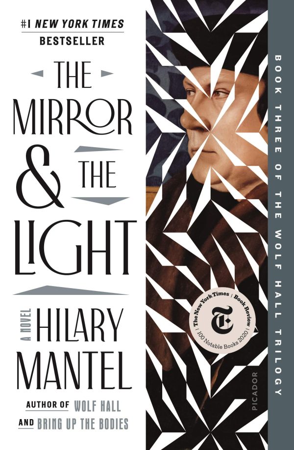 The Mirror & the Light: A Novel (Wolf Hall Trilogy, 3) [ ] Mantel, Hilary