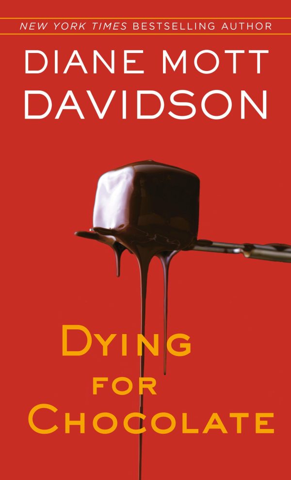 Dying for Chocolate (Goldy Culinary Mysteries, Book 2) [Mass Market Paperback] Diane Mott Davidson