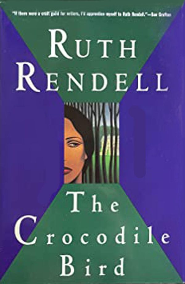 The Crocodile Bird Rendell, Ruth