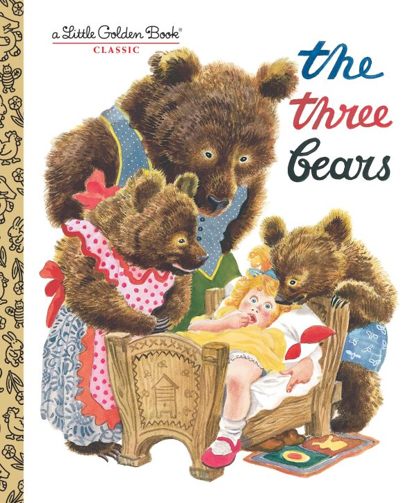 The Three Bears [Hardcover] F. Rojankovsky