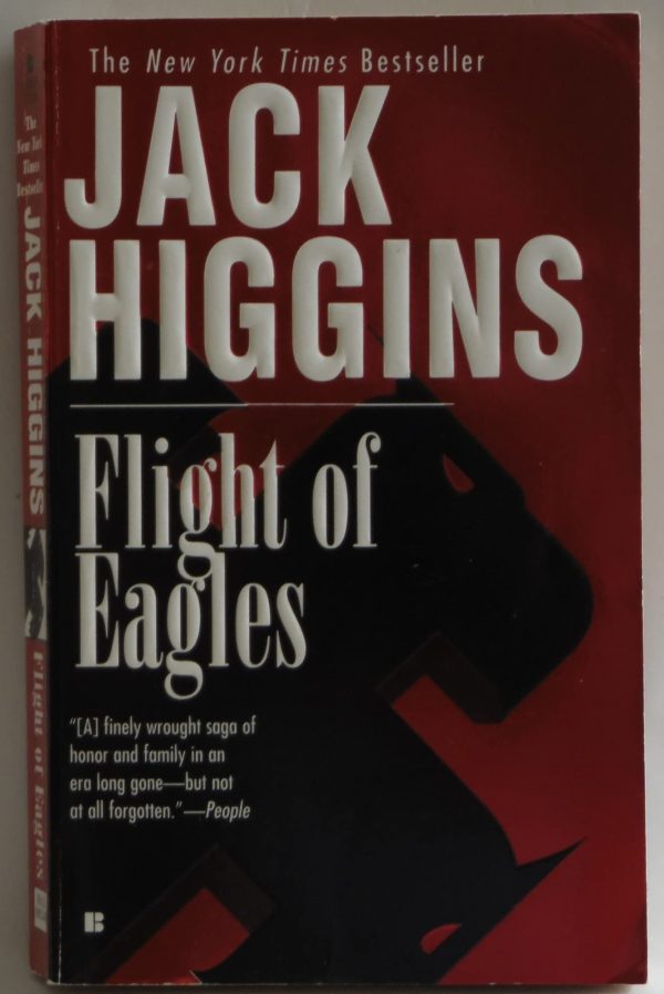 Flight of Eagles Higgins, Jack