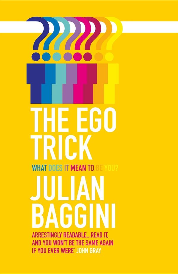 The Ego Trick [Paperback] Baggini, Julian