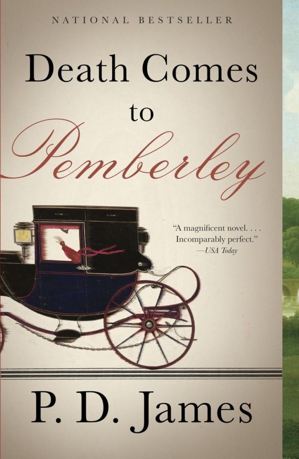 Death Comes to Pemberley [Paperback] James, P. D.