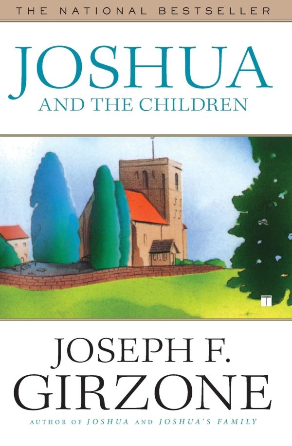 Joshua and the Children [Paperback] Girzone, Joseph