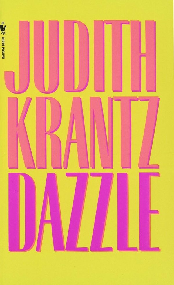 Dazzle: A Novel Krantz, Judith