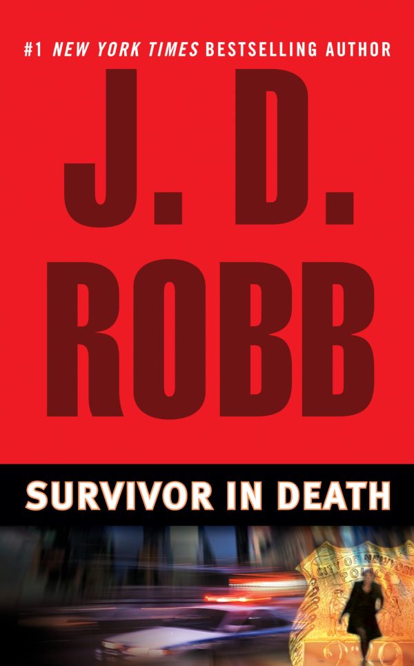 Survivor in Death [Mass Market Paperback] Robb, J. D.