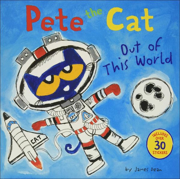 Out of This World (Pete the Cat) [Library Binding] Dean, James