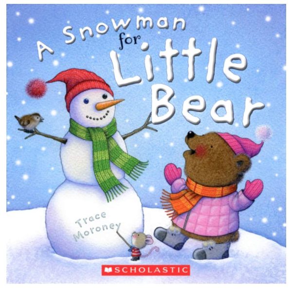 A Snowman for Little Bear [Paperback]