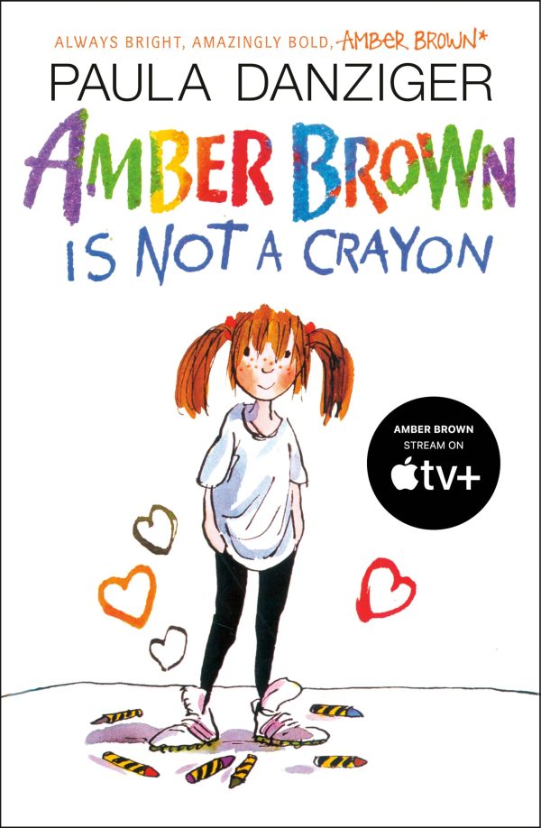 Amber Brown Is Not a Crayon [Paperback] Danziger, Paula and Ross, Tony