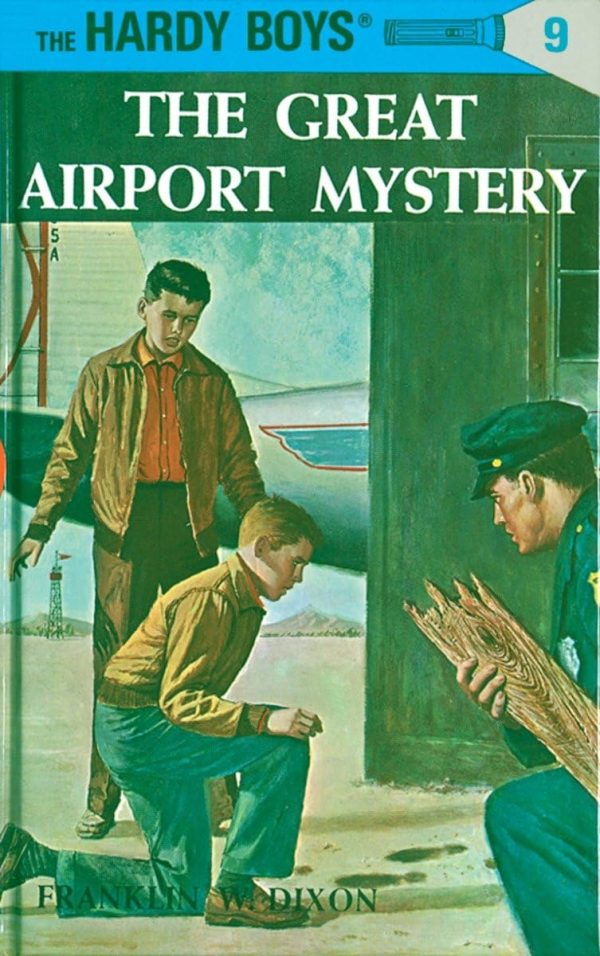 The Great Airport Mystery (Hardy Boys, Book 9) [] Dixon, Franklin W.