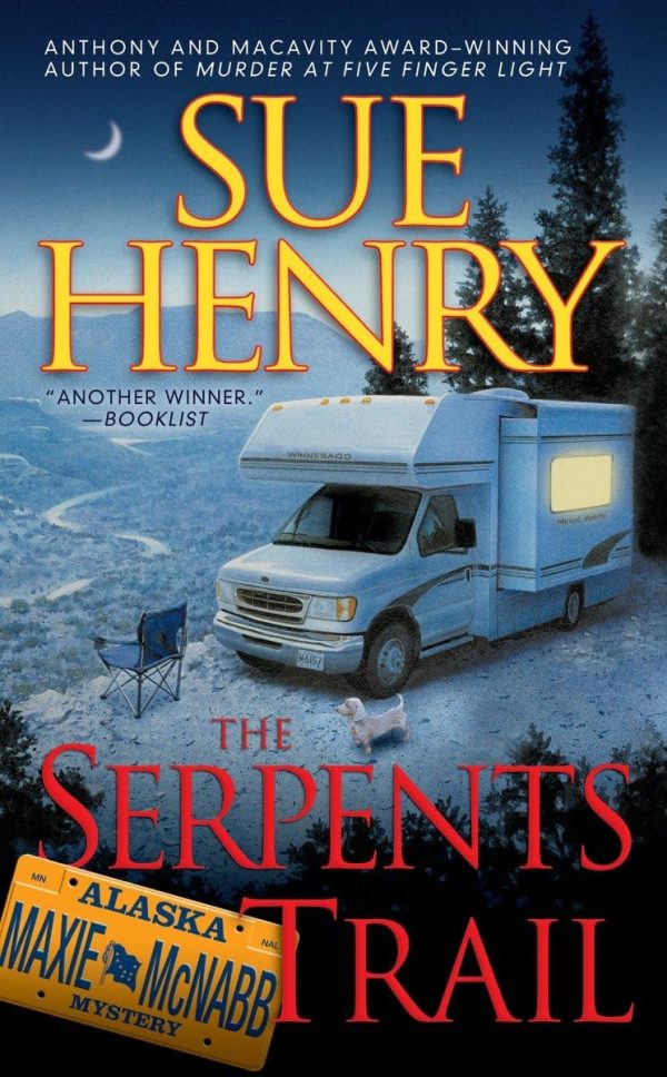 The Serpents Trail (Maxie and Stretch, Book 1) [Mass Market Paperback] Henry, Sue