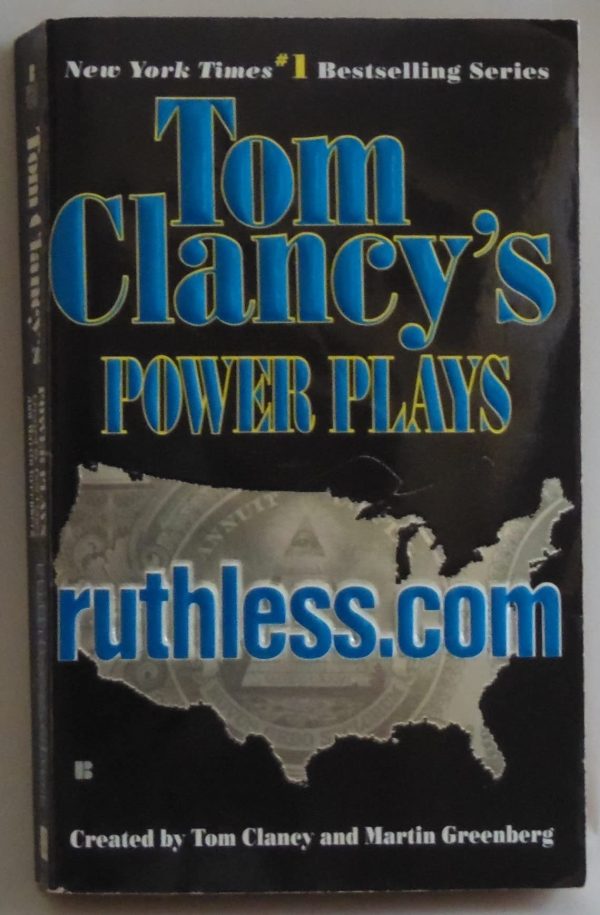 Ruthless.Com (Tom Clancy's Power Plays, Book 2) Tom Clancy and Martin Greenberg