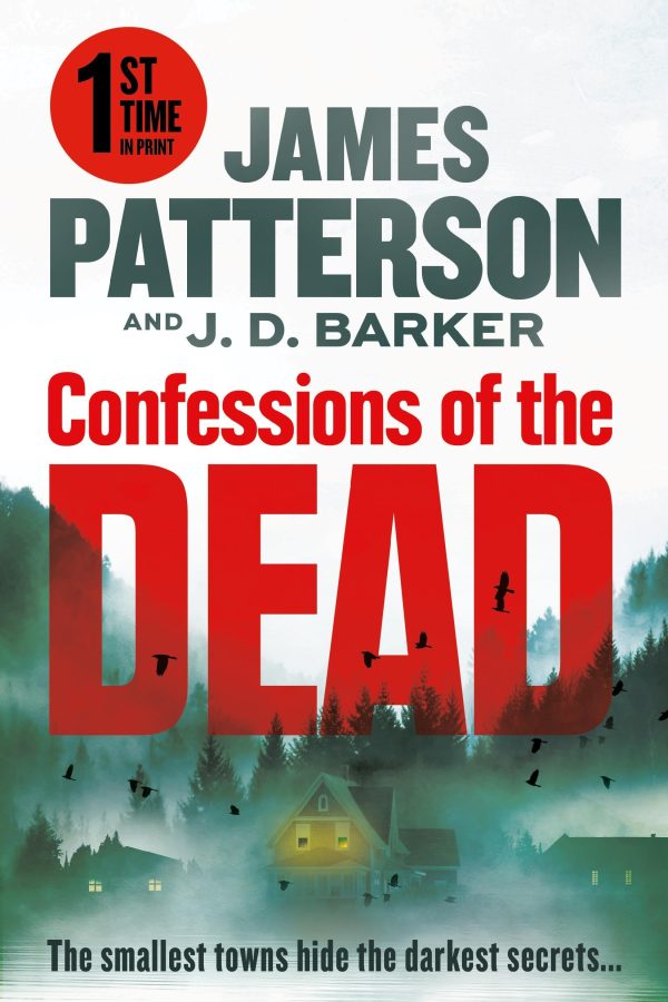 Confessions of the Dead: A Thriller [Paperback] Patterson, James and Barker, J. D.