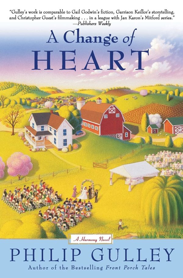 CHANGE HEART (Harmony Novels) [ ] Gulley, Philip